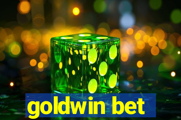 goldwin bet